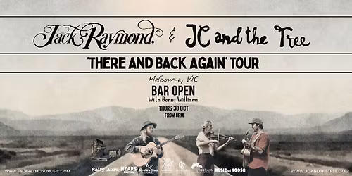 JC & the Tree + Jack Raymond + Benny Williams - Live in Melbourne