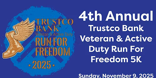 The Trustco Bank Veteran & Active Duty Run For Freedom 5K