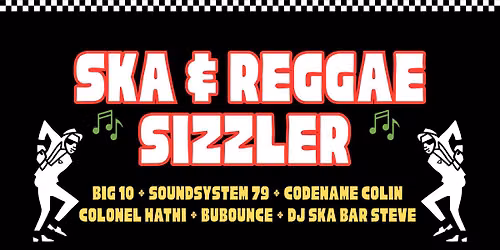 Ska & Reggae Sizzler \u2022 Cambridge Junction