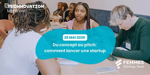 Atelier - Du concept au pitch: comment lancer une startup