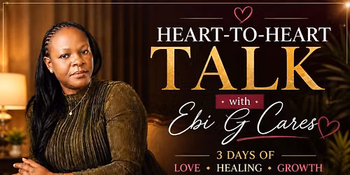 \u2764\ufe0f\u200d\ud83e\ude79 HEART-TO-HEART TALK WITH EBI G CARES