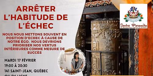 Conf\u00e9rence : Arr\u00eater l'habitude de l'\u00e9chec - QU\u00c9BEC et EN LIGNE