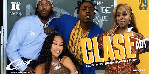 Clas\u00e9 Act\u2122\ufe0f Fashion Show + NINI Dollas & Bay + Friends Live Special Event