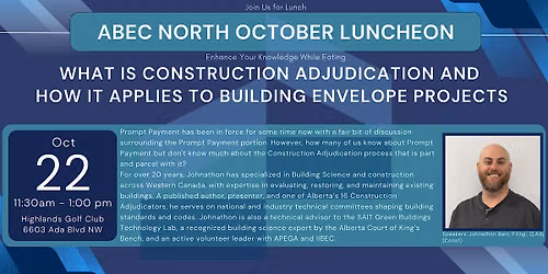 ABECN Oct Luncheon - Construction Adjudication and Application to BE