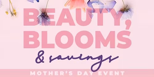 Beauty, blooms, and savings!