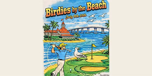 Birdies by the Beach - July 9-11, 2026 | Coronado, CA