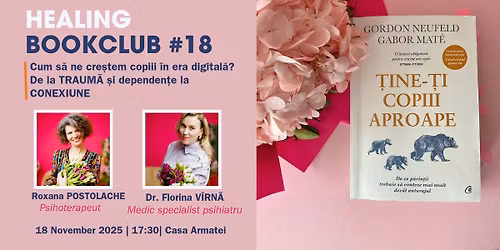 Healing Bookclub| Cum s\u0103 ne \u021binem copiii aproape?