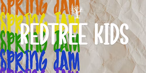 RedTree Kids Spring Jam