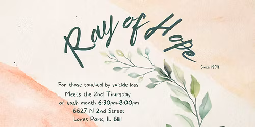 Ray of Hope \u2013 Suicide Loss Support Group