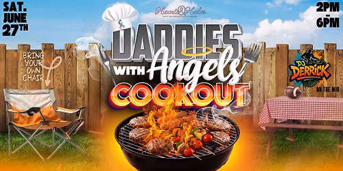 Daddies With Angels Cookout