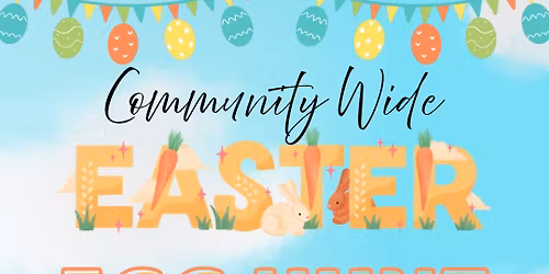 Community Wide Easter Egg Hunt