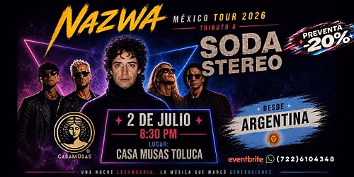 NAZWA Tour M\u00e9xico 2026 | Tributo Soda Stereo & Cerati