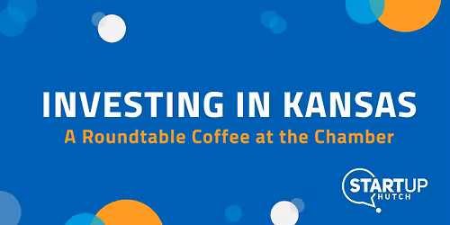 Investing in Kansas: A Roundtable Coffee at the Chamber
