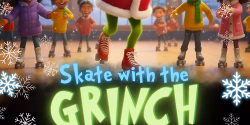 \ud83d\udc9a He's a Mean One... Mr. GRINCH Skate! \ud83c\udf84