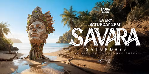 SAVARA SATURDAYS | EVERY SATURDAY
