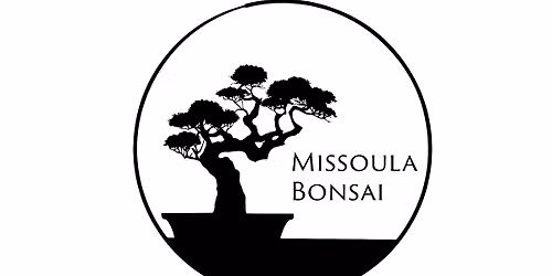 9\/27 - Bonsai Workshop - Missoula Bonsai