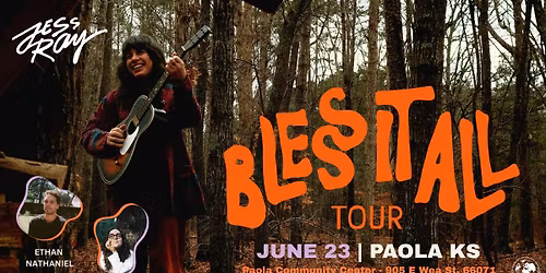 Jess Ray - Bless It All Tour
