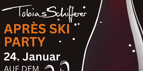 Apr\u00e8s-Ski-Party auf dem Weingut Tobias Schifferer