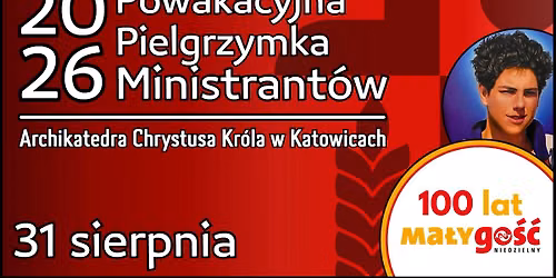 Powakacyjna Pielgrzymka Ministrant\u00f3w 2026