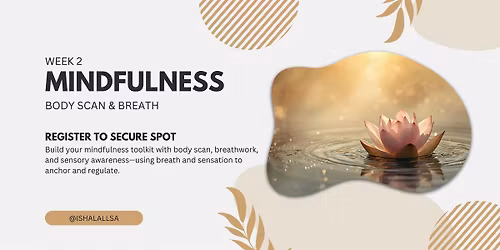 Mindfulness Workshop: Body Scan and Breath