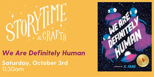 Storytime and Crafts: We Are Definitely Human
