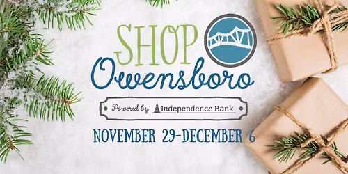 Shop Owensboro, Powered by Independence Bank Kickoff
