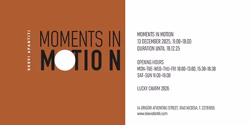 MOMENTS IN MOTION - New Collection 