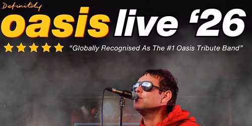 Definitely Oasis - Oasis tribute - St Helens