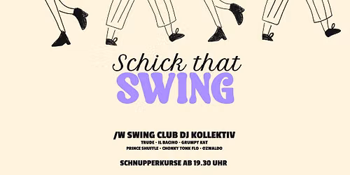 Schick That Swing: Swing Club DJ Kollektiv