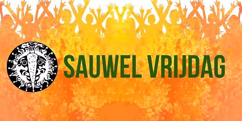 Sauwel vrijdag