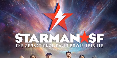 Starman SF (David Bowie Tribute)