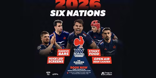 France \/Angleterre - Tournoi des Six Nations - The Garden Vauxhall