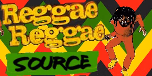 Reggae Reggae Source at the Hop Pole, Aylesbury