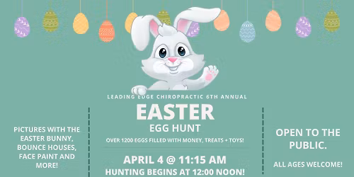 6th Annual Easter Egg Hunt - hosted by Leading Edge Chiropractic