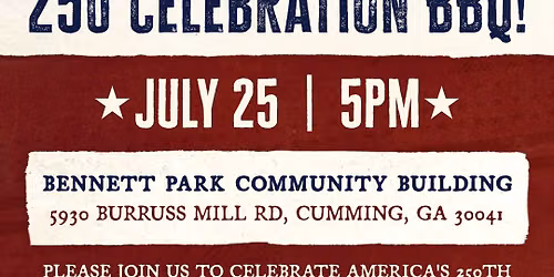 250 Celebration BBQ!