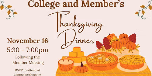 College and Member's Thanksgiving