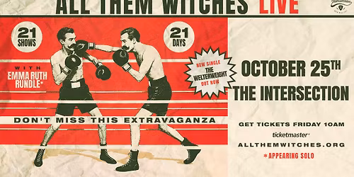 All Them Witches at The Intersection - Grand Rapids, MI