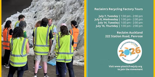 Reclaim Recycling Factory Tour | Plastic-Free July 2026
