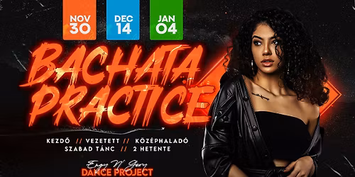 Bachata Practice - Kezd\u0151 \u00f3ra & Sz\u00f3l\u00f3 t\u00e1nc
