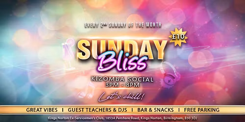 \u2728Sunday BLISS\u2728 Kizomba Social