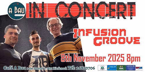 Infusion Groove live A Bau