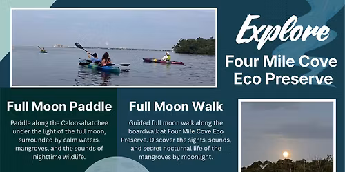 Full Moon Paddle & Walk at Four Mile Cove Eco Preserve