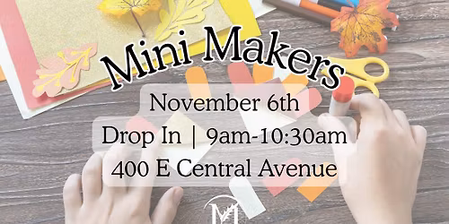 Mini Makers - Thanksgiving Craft Time