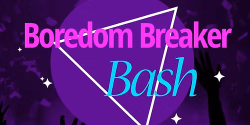 Buxton\u2019s Boredom Breaker Bash 