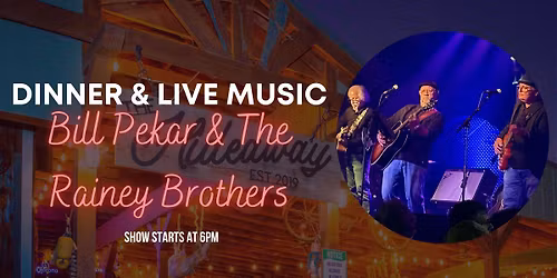 Live and Local with Bill Pekar & The Rainey Brothers