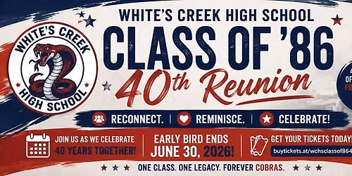 White's Creek High School Class of 1986- 40th Reunion
