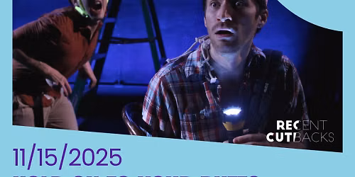 Hold On To Your Butts at Lewis Family Playhouse