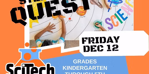 STEM Quest December - Evening Addition!