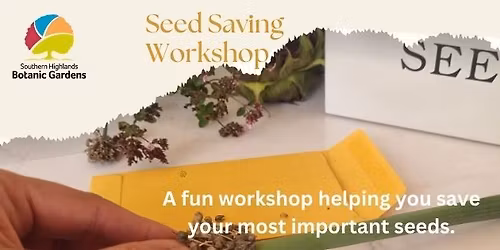 Seed Saving Workshop