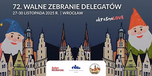 72. Walne Zebranie Delegat\u00f3w ELSA Poland